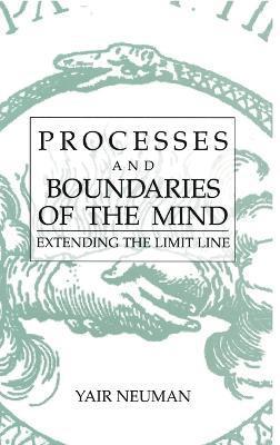 bokomslag Processes and Boundaries of the Mind