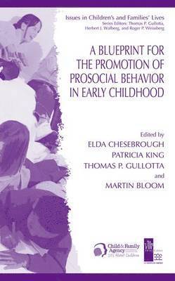 bokomslag A Blueprint for the Promotion of Pro-Social Behavior in Early Childhood