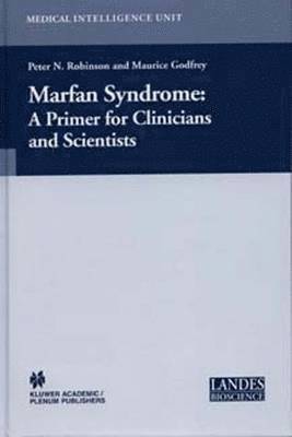 Peter N. Robinson, Maurice Godfrey, Peter N. Robinson, Maurice Godfrey - Marfan Syndrome, Inbunden