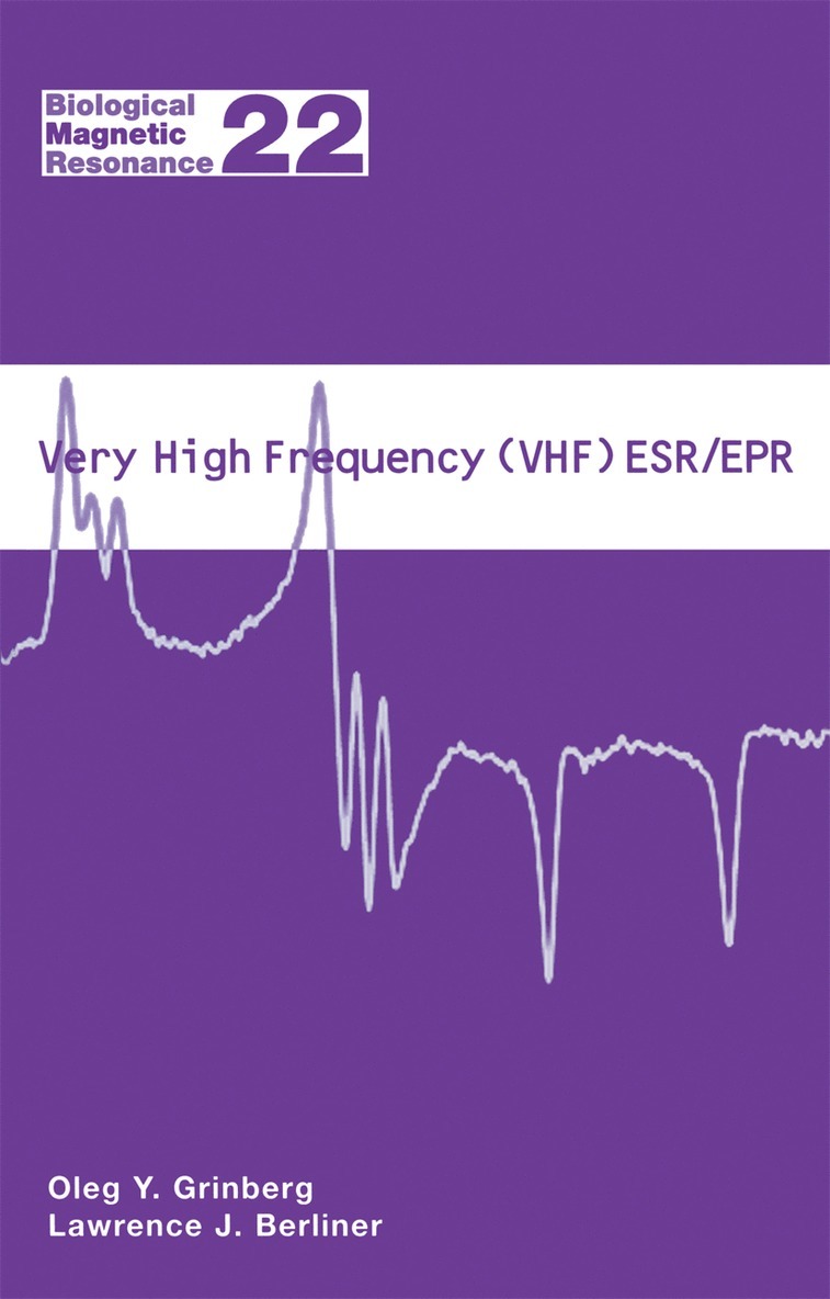 Oleg Grinberg, Lawrence J. Berliner - Very High Frequency (VHF) ESR/EPR, Inbunden