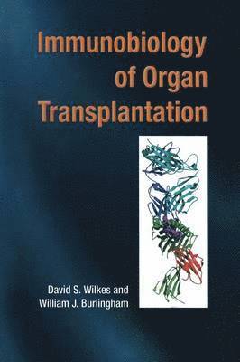 Immunobiology of Organ Transplantation 1