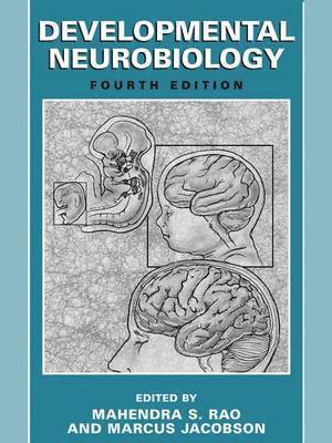 Mahendra S. Rao, Marcus Jacobson - Developmental Neurobiology, Inbunden