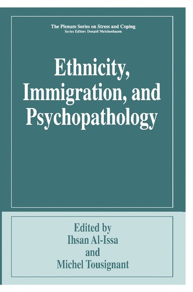 bokomslag Ethnicity, Immigration, and Psychopathology