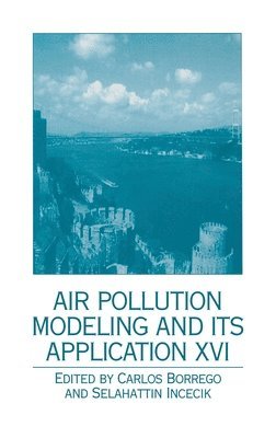 Air Pollution Modeling and Its Application XVI 1