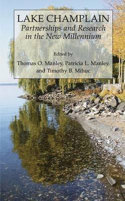 Lake Champlain: Partnerships and Research in the New Millennium 1