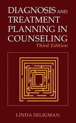 Diagnosis and Treatment Planning in Counseling 1