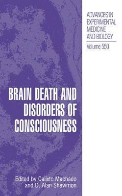 Brain Death and Disorders of Consciousness 1