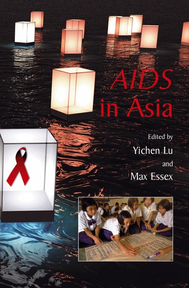 Yichen Lu, Max Essex - AIDS in Asia, Inbunden