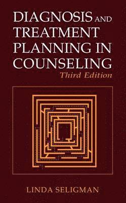 Diagnosis and Treatment Planning in Counseling 1