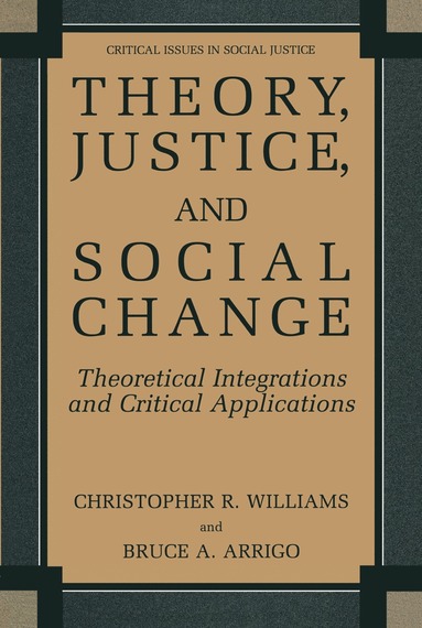 bokomslag Theory, Justice, and Social Change