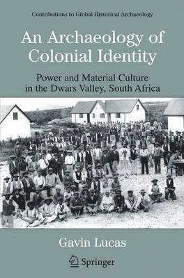 An Archaeology of Colonial Identity 1