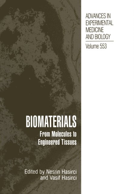 Nesrin Hasirci, Vasif Hasirci - Biomaterials, Inbunden