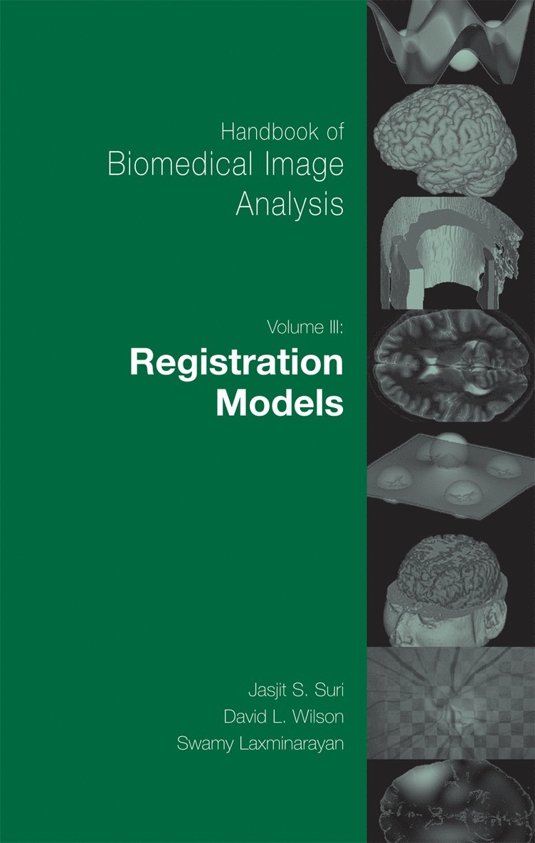 David Wilson, Swamy Laxminarayan - Handbook of Biomedical Image Analysis, Inbunden
