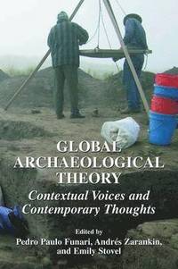 bokomslag Global Archaeological Theory