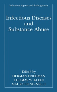 bokomslag Infectious Diseases and Substance Abuse