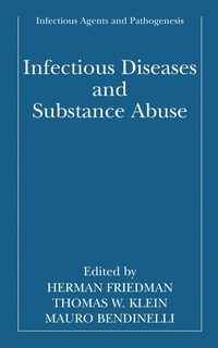 bokomslag Infectious Diseases and Substance Abuse