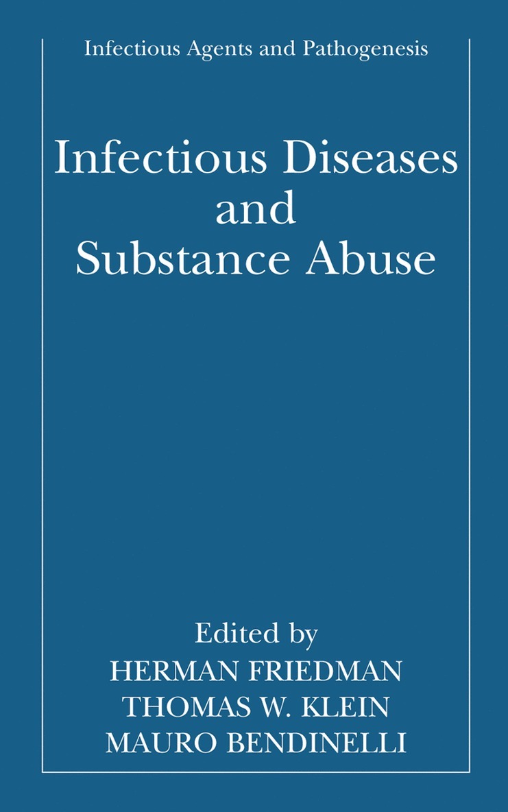 Infectious Diseases and Substance Abuse 1