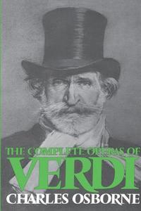 bokomslag The Complete Operas Of Verdi