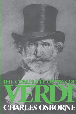 The Complete Operas Of Verdi 1