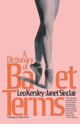 A Dictionary of Ballet Terms 1