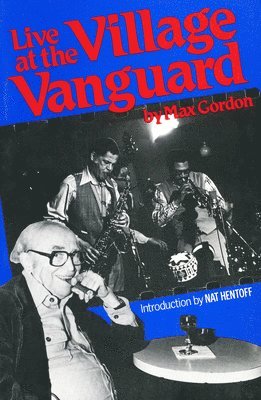 Max Gordon - Live At The Village Vanguard, Häftad