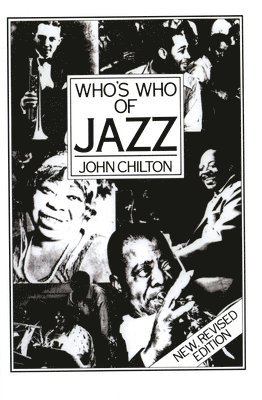 John Chilton - Who's Who Of Jazz, Häftad
