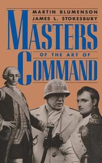 bokomslag Masters Of The Art Of Command
