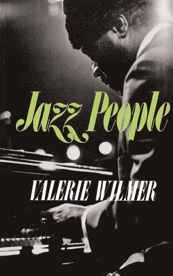 Valerie Wilmer - Jazz People, Häftad