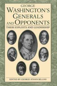 bokomslag George Washington's Generals And Opponents