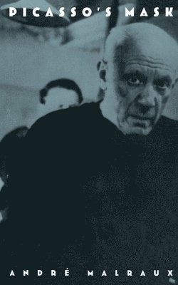 André Malraux - Picasso's Mask, Häftad