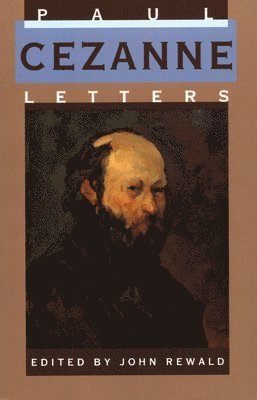 Paul Cezanne, John Rewald - Paul Cezanne, Letters, Häftad