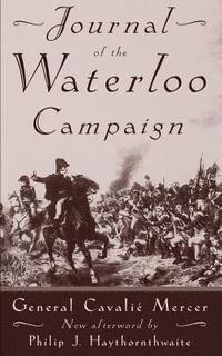 bokomslag Journal Of The Waterloo Campaign