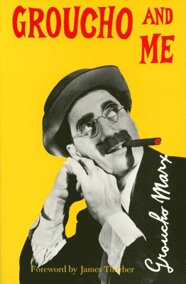 Groucho Marx - Groucho And Me, Häftad