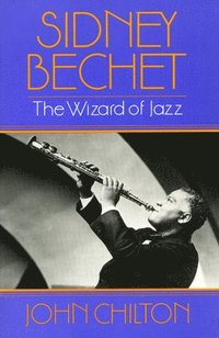 bokomslag Sidney Bechet