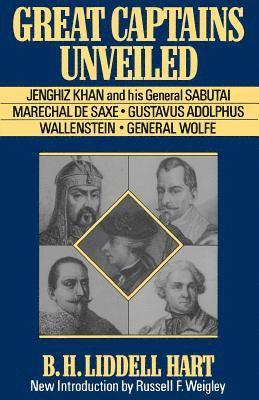 B. Hart, B. H. Liddell Hart, Basil Henry Liddell Hart, B H Liddell Hart - Great Captains Unveiled, Häftad