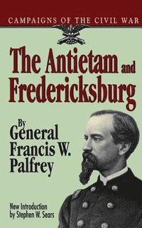 bokomslag The Antietam And Fredericksburg