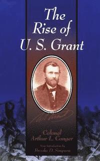 bokomslag Rise Of  U.S. Grant