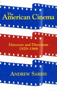 bokomslag The American Cinema