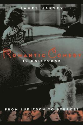 James Harvey - Romantic Comedy in Hollywood, Häftad