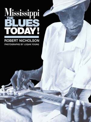 Mississippi Blues Today 1