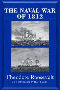 bokomslag The Naval War Of 1812