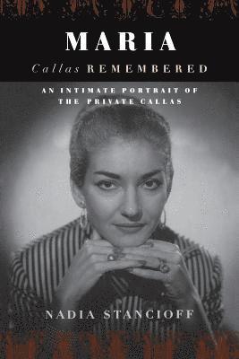 Maria Callas Remembered 1