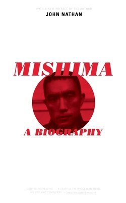 John Nathan - Mishima, Häftad