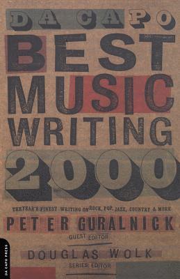 Da Capo Best Music Writing 2000 1