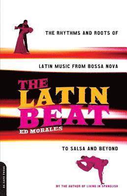 Ed Morales - Latin Beat, Häftad