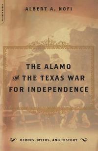 bokomslag Alamo And The Texas War For Independence