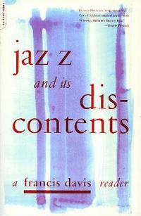 bokomslag Jazz And Its Discontents