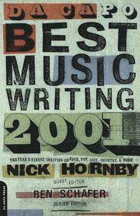 bokomslag Da Capo Best Music Writing 2001