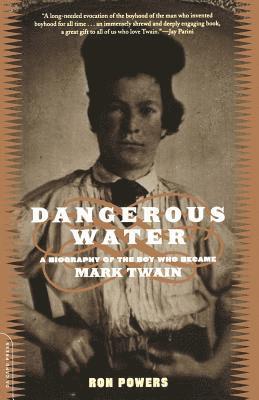 Ron Powers - Dangerous Water, Häftad