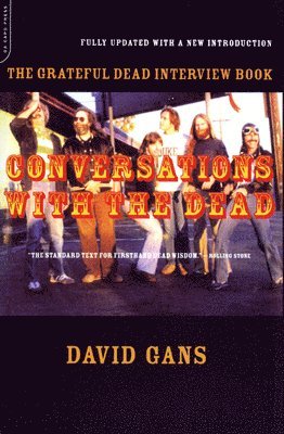David Gans - Conversations With The Dead, Häftad